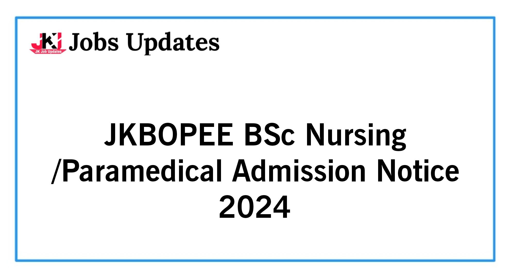 jkbopee admission notice 2024