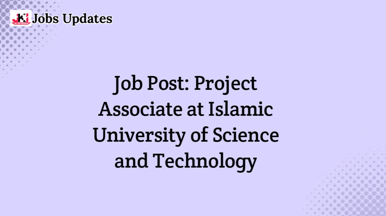 project associate at islamic university of science