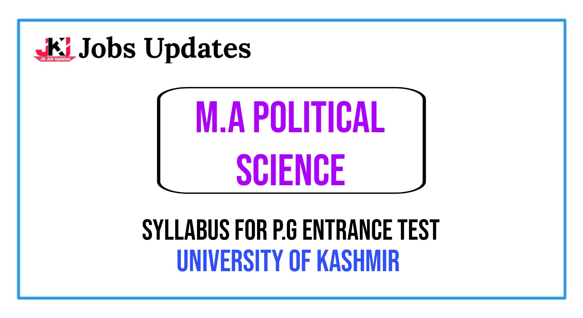 syllabus for p.g entrance test (m.a political science) 2024