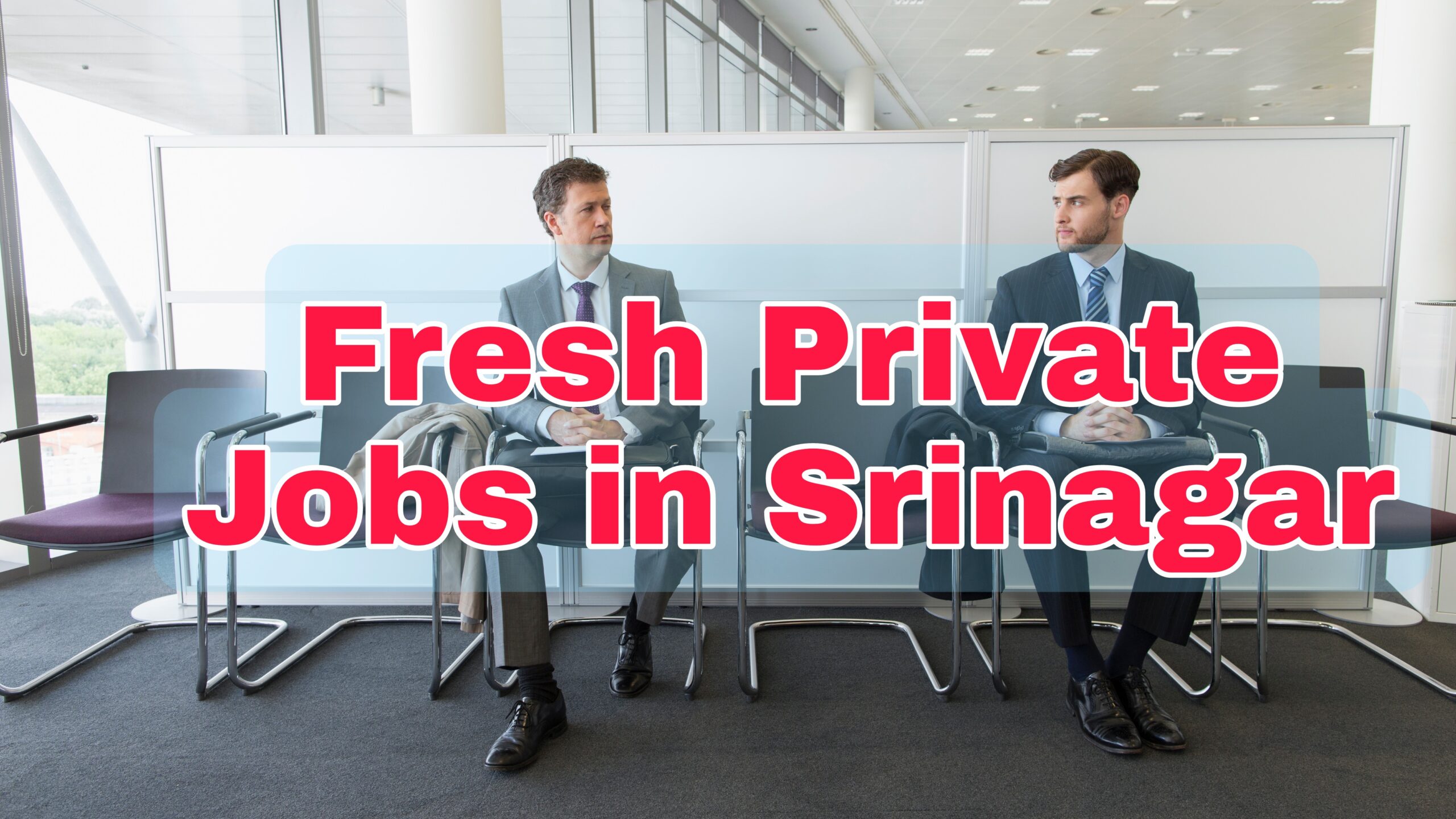 Private Jobs in Jammu and Kashmir
