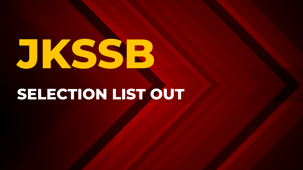 Jkssb Provisional Selection List