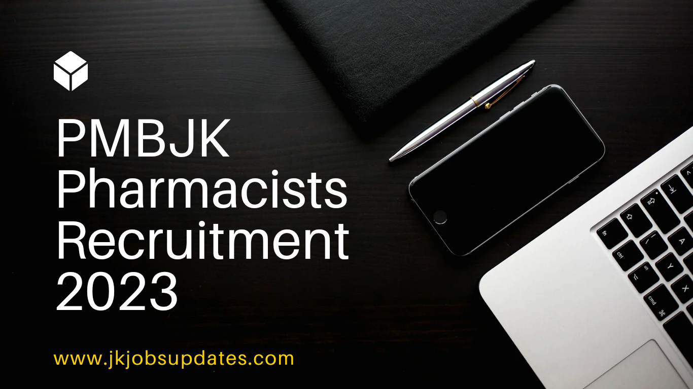 PMBJK Budgam Pharmacists Recruitment 2023