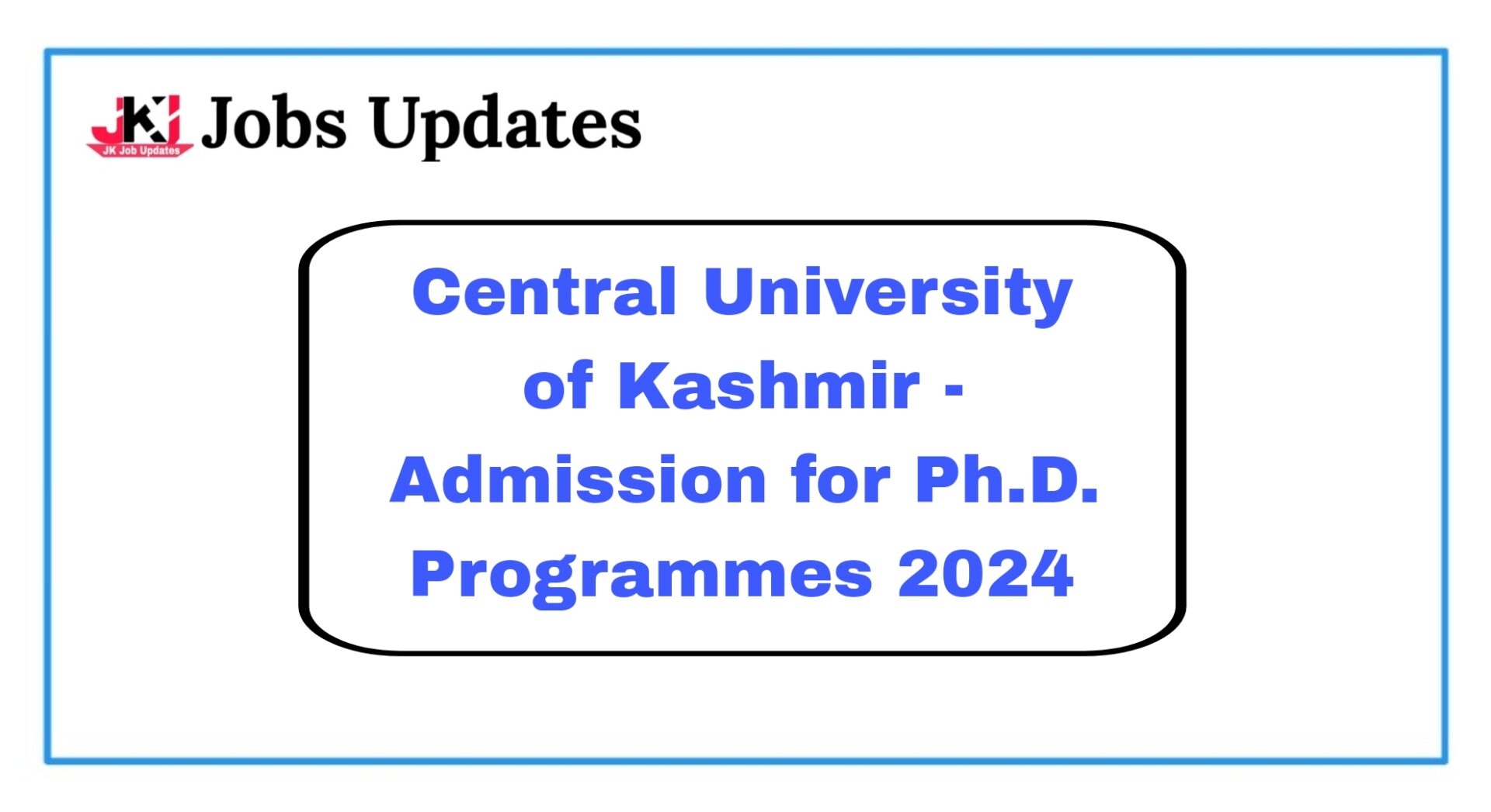 central university of kashmir admission for ph.d. programm